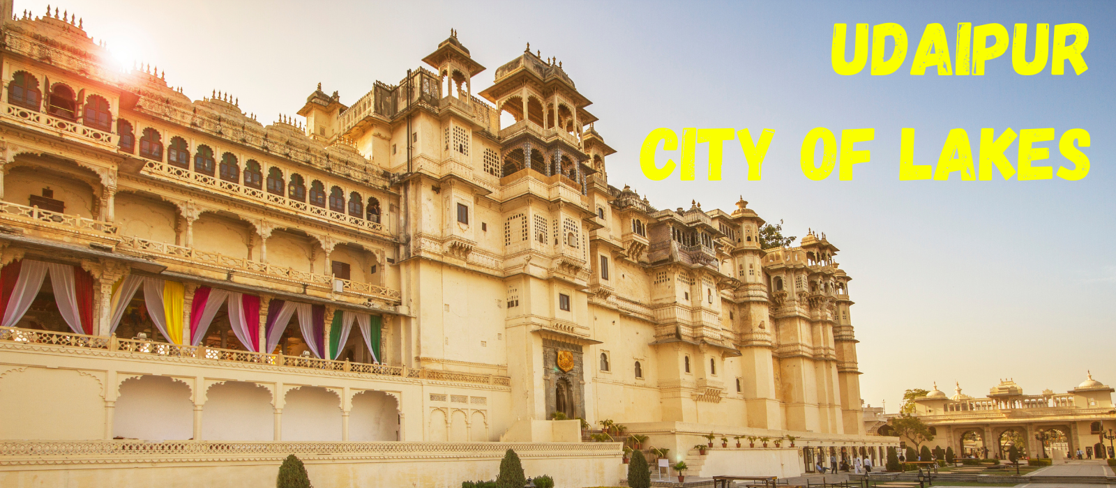 Udaipur City of Lakes